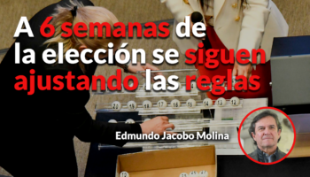Todavía no se sabe a ciencia cierta las normas que van a regir la elección: Edmundo Jacobo | Comentario