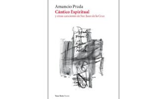 Revive 'Cántico Espiritual', obra fundamental del poeta místico San Juan de la Cruz