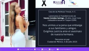 Exigen justicia por asesinato de Natalia, trabajadora sexual trans