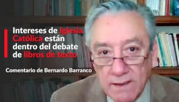 Intereses de Iglesia Católica están dentro del debate de libros de texto: Barranco