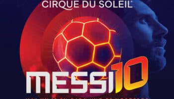 'Messi10': El homenaje del Cirque du Soleil al legado del astro argentino