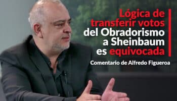Lógica de transferir votos del Obradorismo a Sheinbaum es equivocada: Figueroa