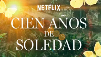 'Cien años de soledad' de Netflix ya tiene fecha de estreno