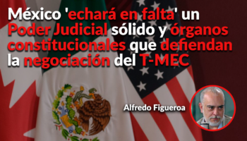 El regreso de Trump podría redefinir la lógica de gobierno en México: Figueroa