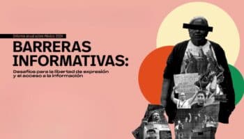 Barreras informativas: Artículo 19 presenta los desafíos para la libertad de expresión en México | Video